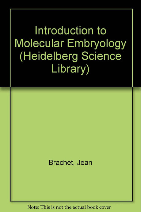 Introduction to Molecular Embryology (HEIDELBERG SCIENCE LIBRARY) - Retail Maharaj