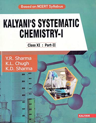 Kalyani'S Systematic Chemistry -1 Class Xi Part II - Retail Maharaj