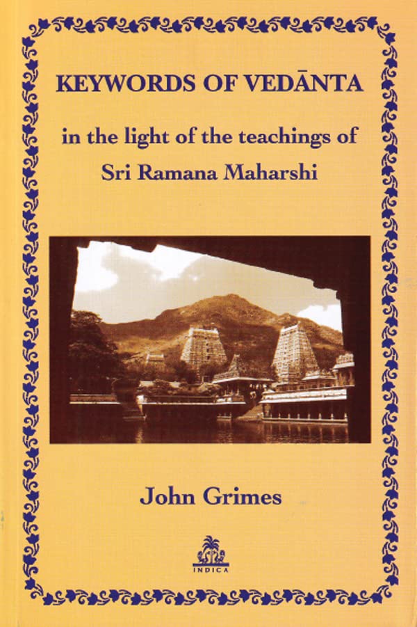 Keywords of Vedanta in the light of the teachings of Sri Ramana Maharshi - Retail Maharaj