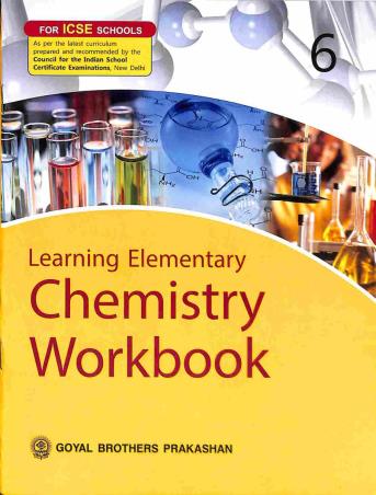 Learning Elementary Chemistry Workbook 6 (ICSE) - Retail Maharaj