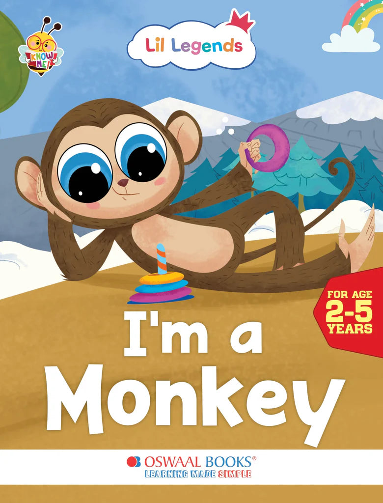 Lil Legends Know me Series, I am a Monkey/Fascinating Animal Book- A Wild Animal, Exciting Illustrated Book for kids, Age 2+ - Retail Maharaj