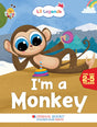 Lil Legends Know me Series, I am a Monkey/Fascinating Animal Book- A Wild Animal, Exciting Illustrated Book for kids, Age 2+ - Retail Maharaj
