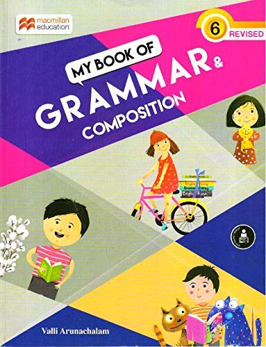 Macmillan | My Book of Grammar and Composition | Class 6 - Retail Maharaj