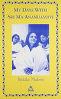 My Days with Sri Ma Anandamayi - Retail Maharaj