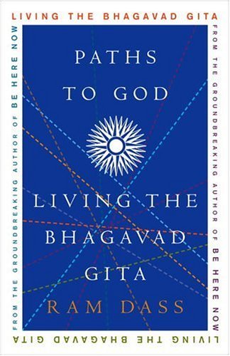 Paths to God: Living the Bhagavad Gita - Retail Maharaj