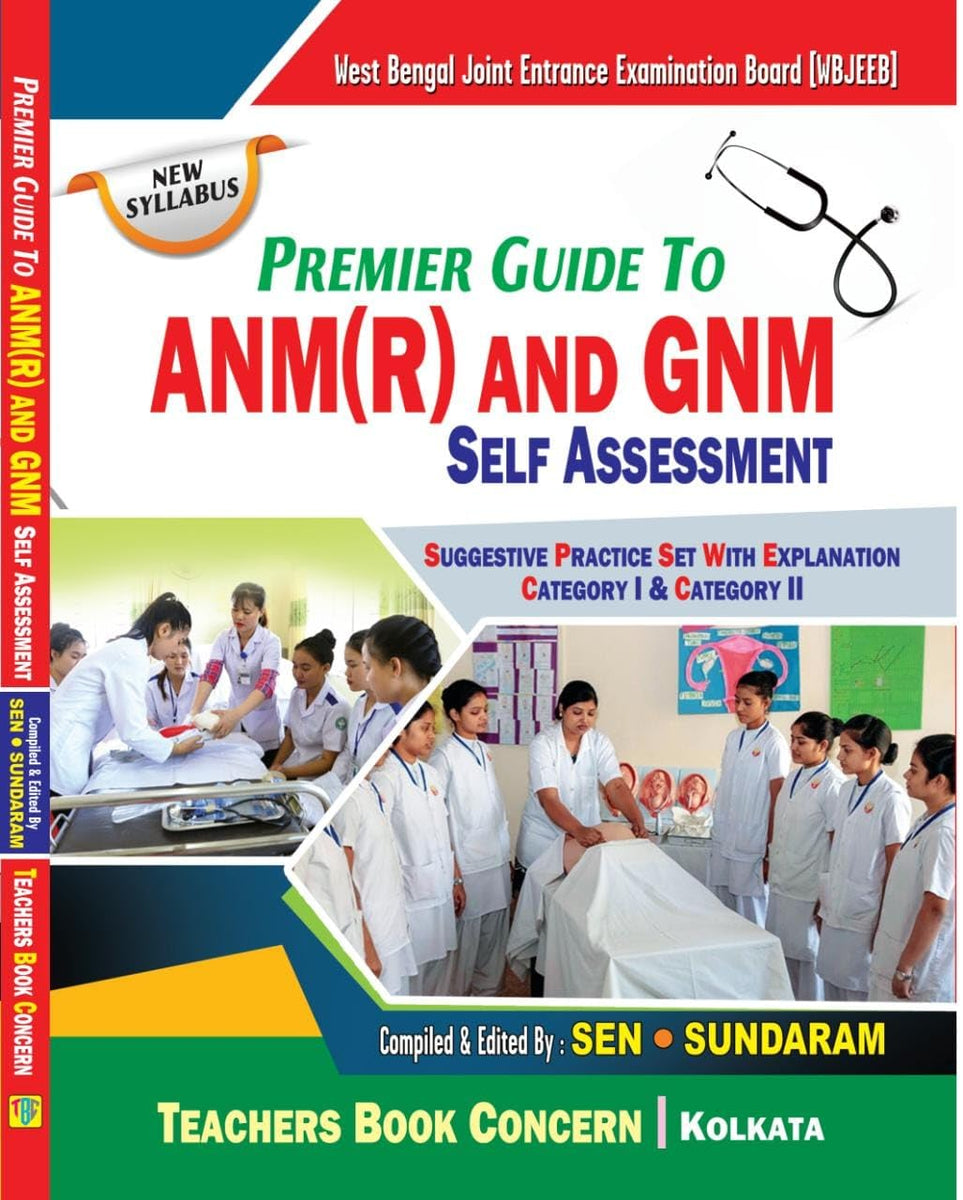 Premier Guide To ANM (R) & GNM Self Assesment with Explanation -2024