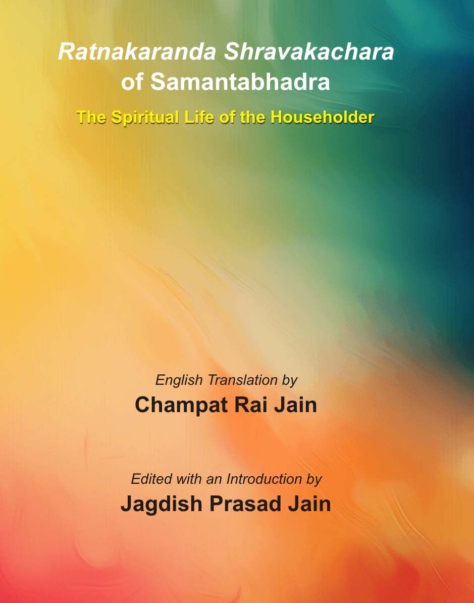 Ratnakaranda Shravakachara of Samantabhadra: The Spiritual Life of the Householder - Retail Maharaj