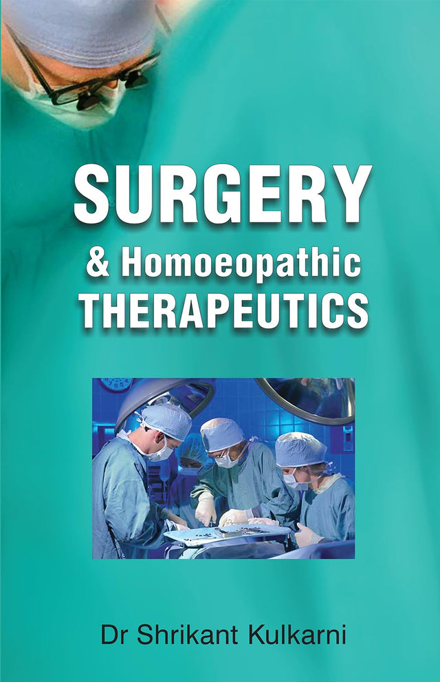 Surgery and Homoeopathic Therapeutics - Retail Maharaj