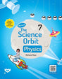 The Science Orbit Physics 7 - Retail Maharaj