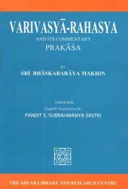 Varivasyā-Rahasya and its commentary Prakāśa (Adyar Library series) - Retail Maharaj
