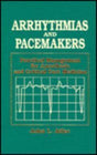 Arrhythmias and Pacemakers: Practical Management for Anesthesia and Critical Care Medicine - Retail Maharaj