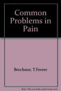 Common Problems in Pain - Retail Maharaj