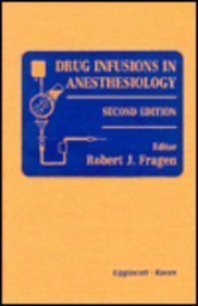 Drug Infusions in Anesthesiology - Retail Maharaj