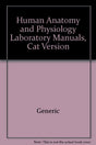 Human Anatomy and Physiology Laboratory Manuals, Cat Version - Retail Maharaj
