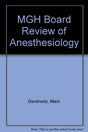 MGH Board Review of Anesthesiology - Retail Maharaj