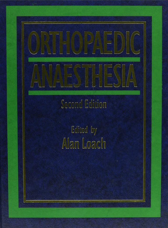 Orthopaedic Anaesthesia, 2Ed - Retail Maharaj