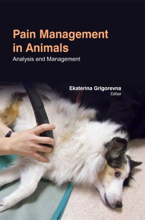 Pain Management in Animals: Analysis and Management - Retail Maharaj