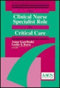 The Clinical Nurse Specialist Role in Critical Care - Retail Maharaj