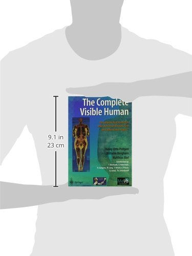 The Complete Visible Human: The Complete High-Resolution Male and Female Anatomical Datasets from the Visible Human Project (TM) - Retail Maharaj