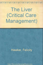 The Liver (Critical Care Management S.) - Retail Maharaj