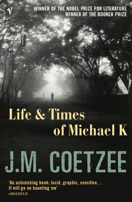 Life And Times Of Michael K: Booker Prize Winner - Retail Maharaj