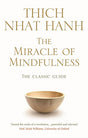 Miracle Of Mindfulness, The - Retail Maharaj