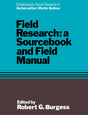 Field Research: A Sourcebook and Field Manual: 4 (Contemporary Social Research Series) - Retail Maharaj