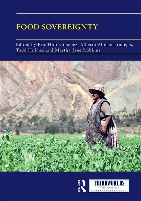 Food Sovereignty: Convergence and contradictions, condition and challenges - Retail Maharaj