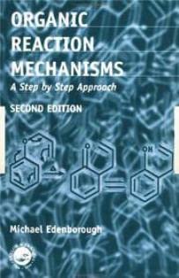ORGANIC REACTION MECHANISMS - Retail Maharaj