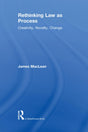 Rethinking Law as Process: Creativity, Novelty, Change - Retail Maharaj