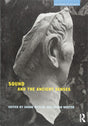 Sound and the Ancient Senses (The Senses in Antiquity) - Retail Maharaj