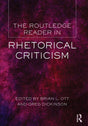 The Routledge Reader in Rhetorical Criticism - Retail Maharaj