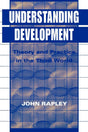 Understanding Development: Theory And Practice In The Third World - Retail Maharaj