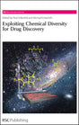 EXPLOITING CHEMICAL DIVERSITY FOR DRUG DISCOVERY: Volume 2 (RSC Biomolecular Sciences) - Retail Maharaj