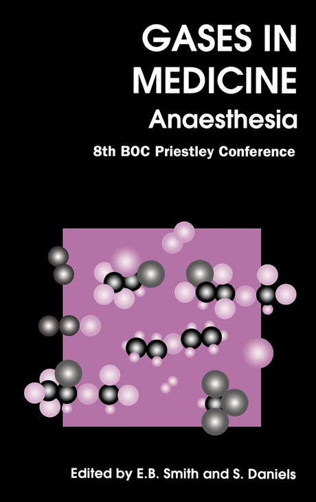 Gases In Medicine: Anaesthesia: 220 (Special Publications) - Retail Maharaj