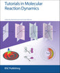 Tutorials in Molecular Reaction Dynamics: Rsc - Retail Maharaj