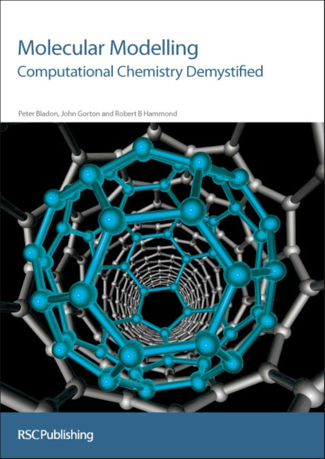 MOLECULAR MODELLING COMPUTATIONAL CHEMISTRY DEMYSTIFIED WITH CD - Retail Maharaj