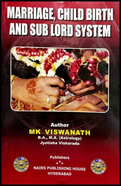 Marriage, Child Birth and Sub Lord System [English] By MK Viswanath - Retail Maharaj