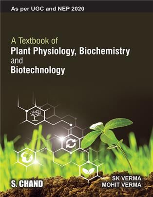 A TEXTBOOK OF PLANT PHYSIOLOGY, BIOCHEMISTRY AND BIOTECHNOLOGY - Retail Maharaj