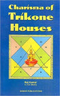 Charisma Of Trikone Houses In English By Raj Kumar - Retail Maharaj