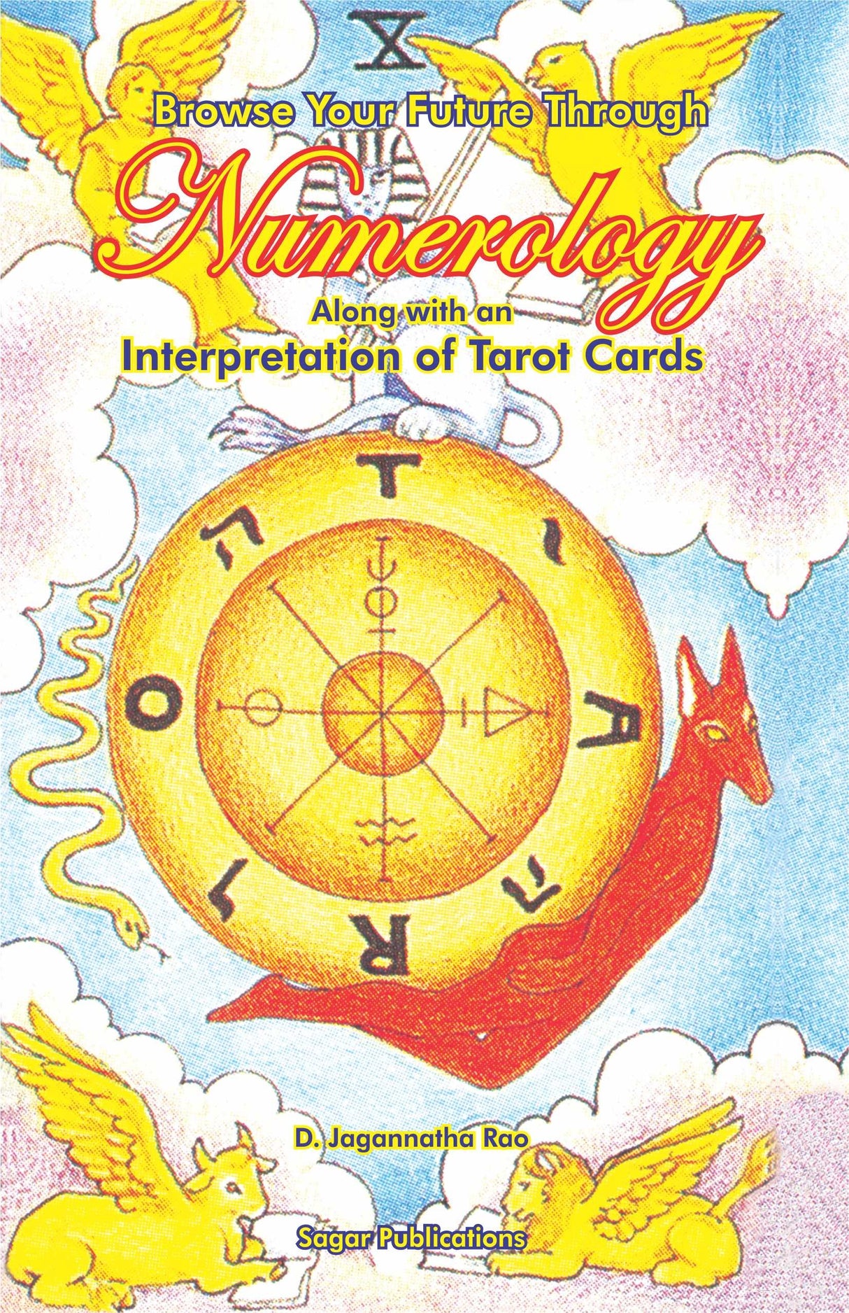 Browse Your Future through Numerology: Along with an Interpretation of Tarot Cards - Retail Maharaj