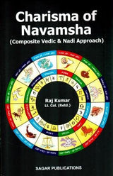 Charisma of Navamsha: Composite Vedic and Nadi Approach In English By Lt Co Rajkumar - Retail Maharaj
