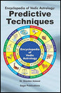 Encyclopedia of Vedic Astrology: Predictive Techniques [English] By Dr. Shanker Adawal - Retail Maharaj