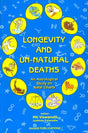 Longevity And Un-Natural Deaths: An Astrological Study on Natal Charts - Retail Maharaj