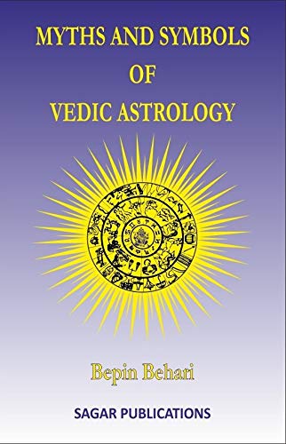 Myths and Symbols of Vedic Astrology - Retail Maharaj