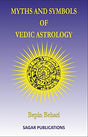 Myths and Symbols of Vedic Astrology - Retail Maharaj