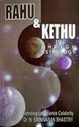 Rahu & Ketu In Brighu Astrology In English By Dr. N. Srinivasan Shastry - Retail Maharaj