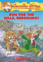 Geronimo Stilton # 47 Run for the Hills Geronimo! - Retail Maharaj