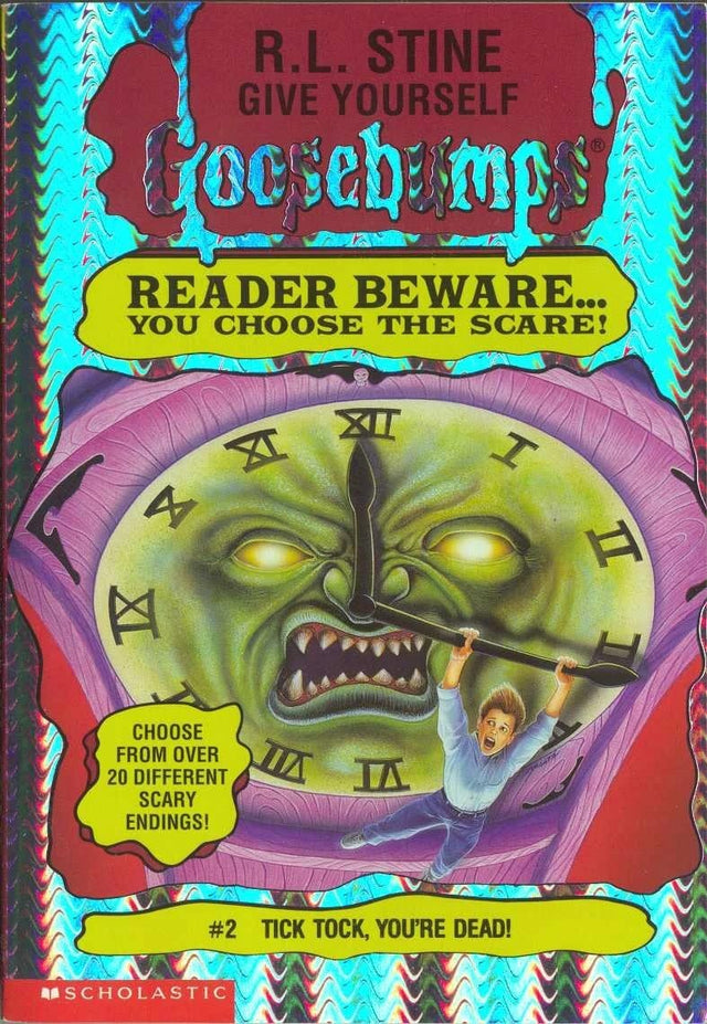 Tick Tock, Youre Dead! (Give Yourself Goosebumps - 2) [Paperback] R.L. Stine - Retail Maharaj