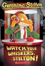 Watch Your Whiskers, Stilton: 17 (Geronimo Stilton) [Paperback] Geronimo Stilton - Retail Maharaj